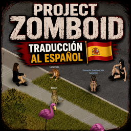 COMPANION DOGS— TRADUCCIÓN AL ESPAÑOL – Project Zomboid Mod