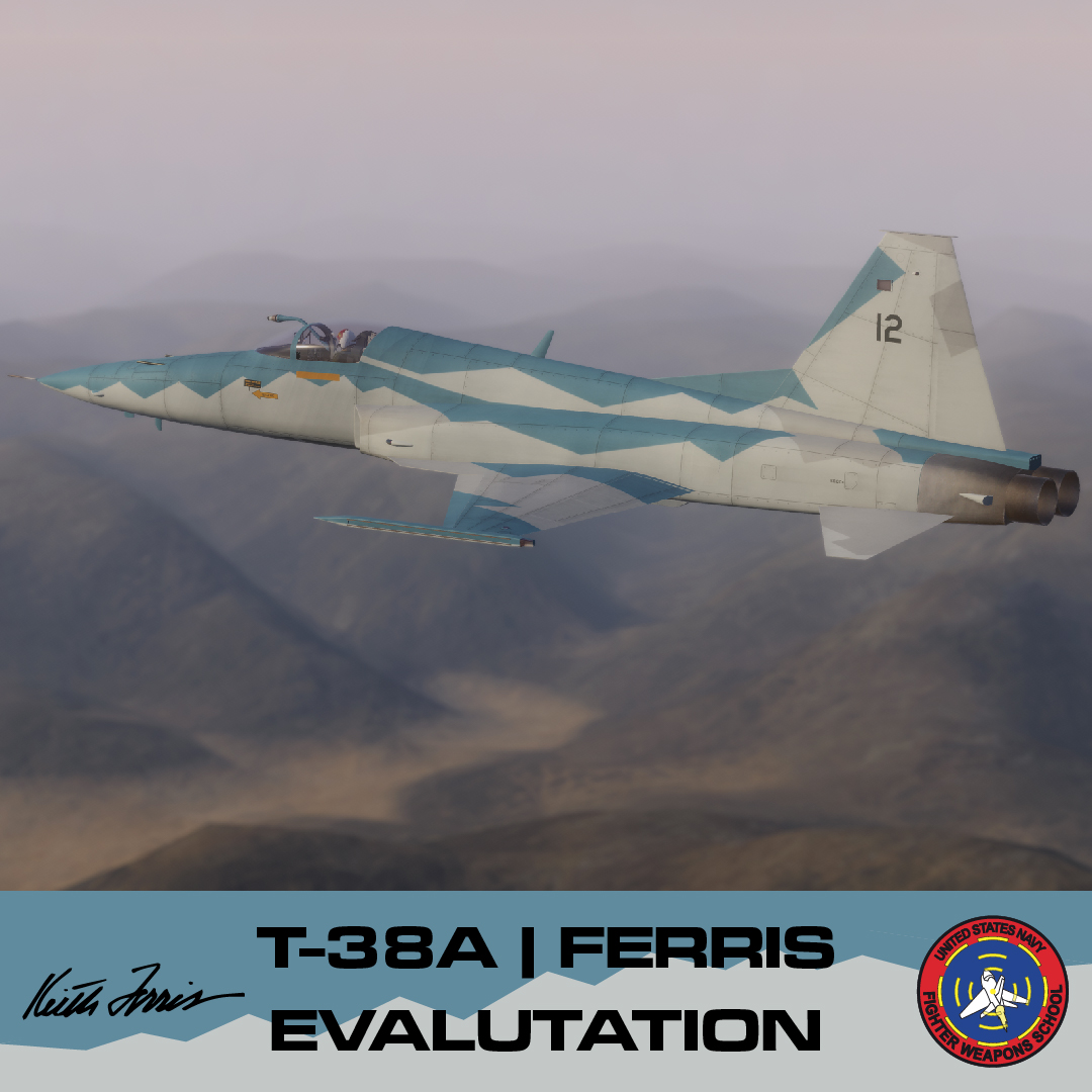 T-38A | Ferris NFWS Evaluation
