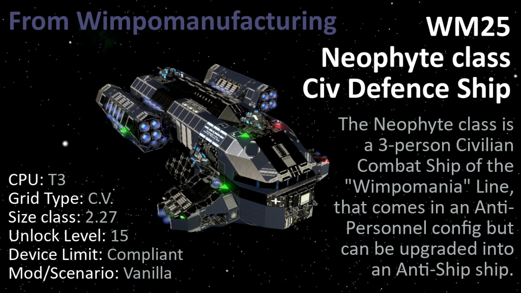 WM25 Neophyte class Civilian Defence Ship