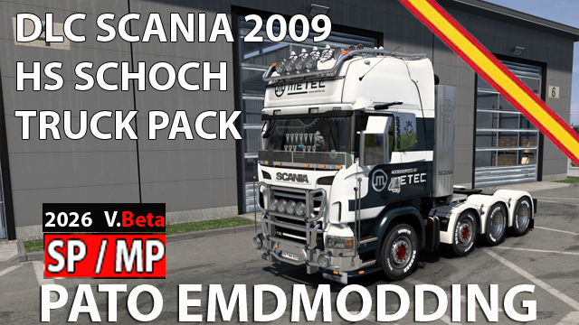 dlc Scania 2009 Truck Pack Hs Schoch (SP/MP)