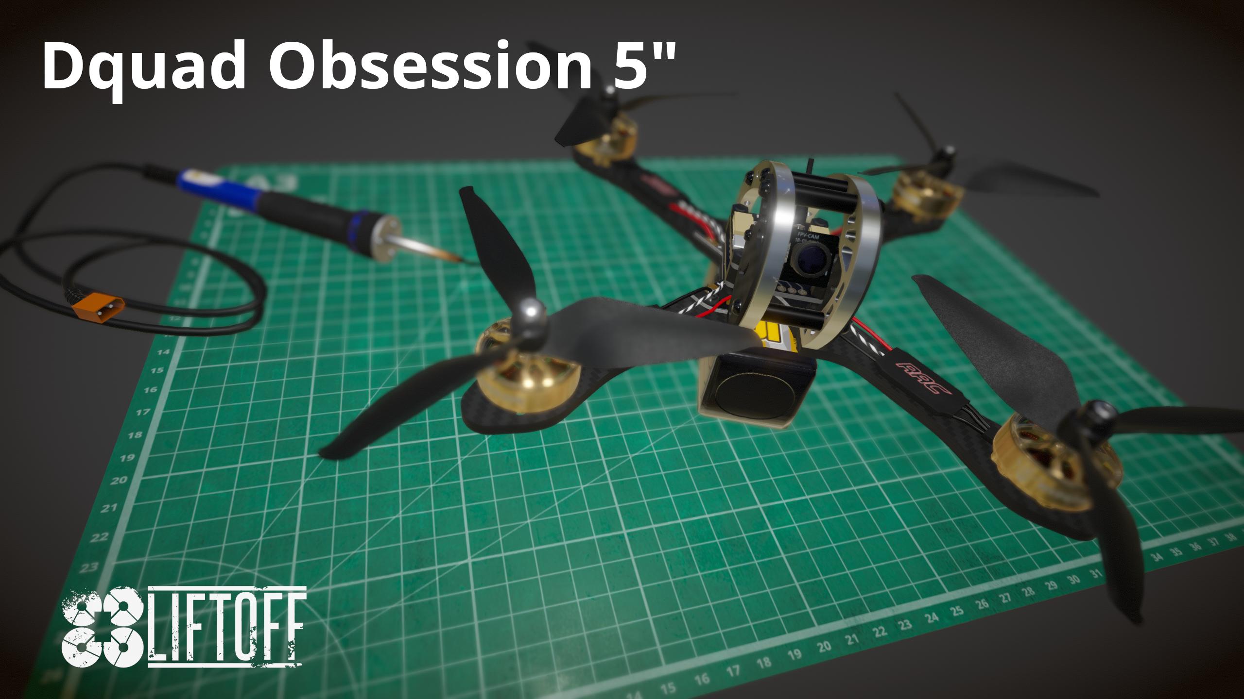 Dquad Obsession 5"