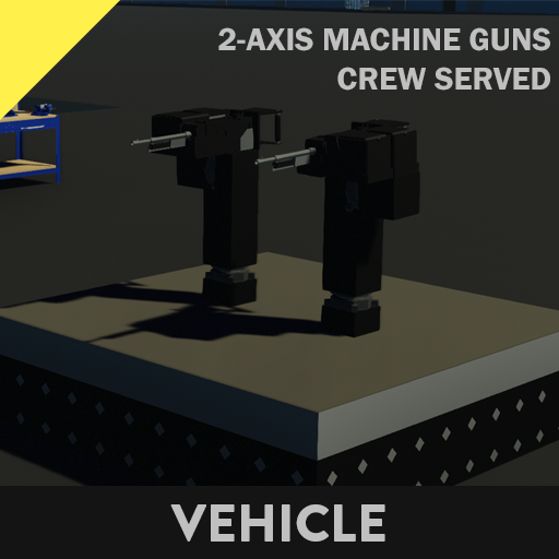 2-Axis Crew Served Guns