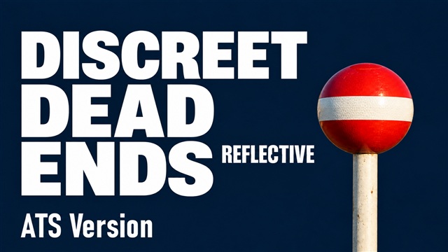 Discreet Dead Ends - Refletive - ATS Version (Barrier Mod)
