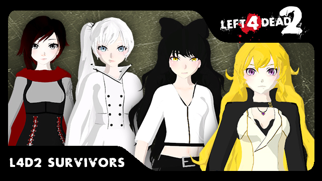 COMM: Team RWBY (Vol. 2 Outfits) [L4D2 Survivors]
