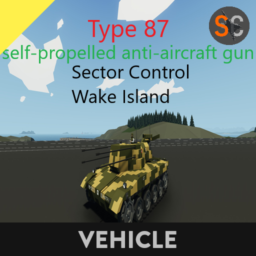 Type 87 self-propelled anti-aircraft gun  Sector Control Wake Island