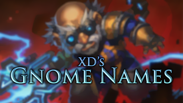 XD's Gnome Names