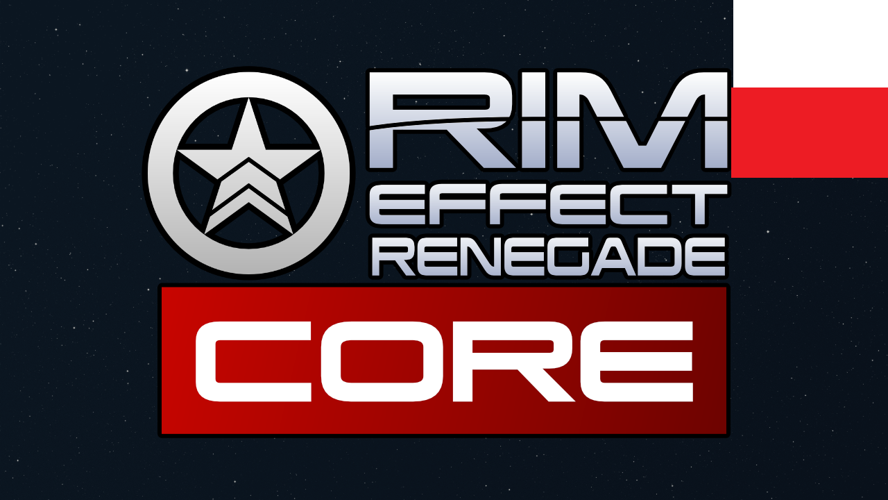 Rim-Effect Renegate: Core PL