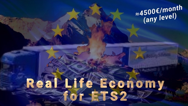 Real life economy ETS2 1.61, 1.60+