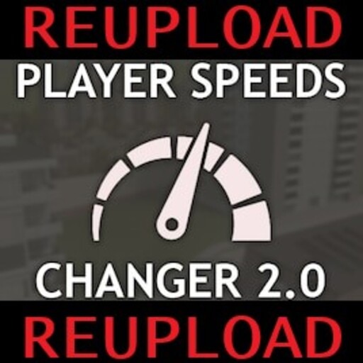 Player Speeds Changer 2.0 [REUPLOAD] [FIXED] preview