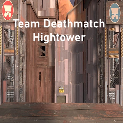 Team Deathmatch Hightower – Team Fortress 2 Mod