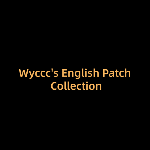 Wyccc's English Patch Collection