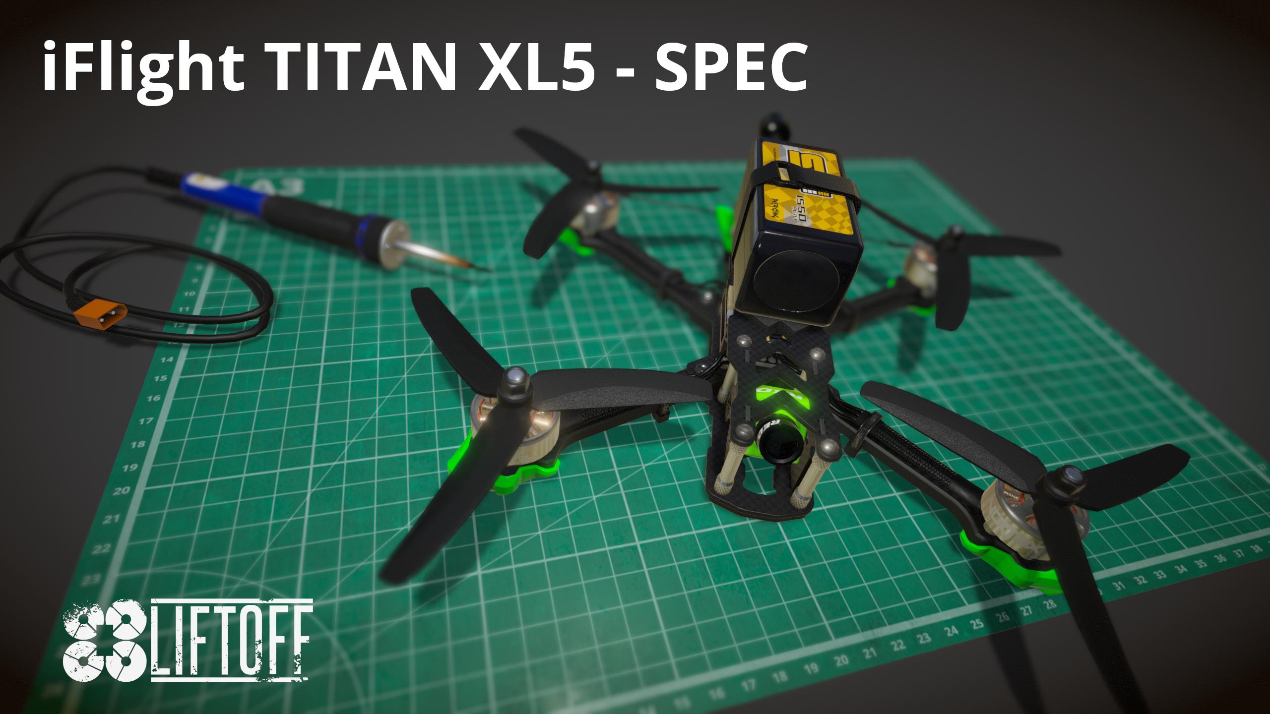 iFlight TITAN XL5 - SPEC