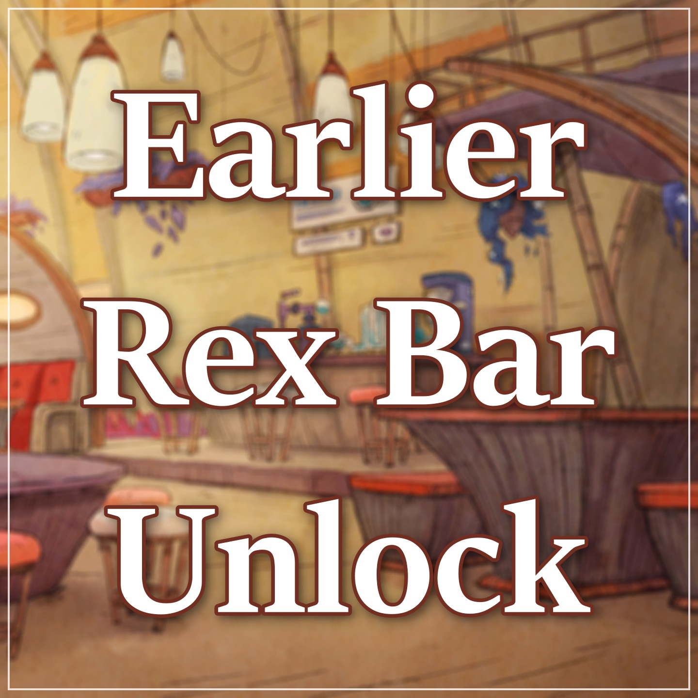 Earlier Rex Bar Unlock
