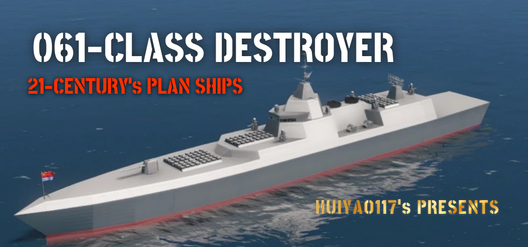 --PLAN-- 061 Class Destroyer