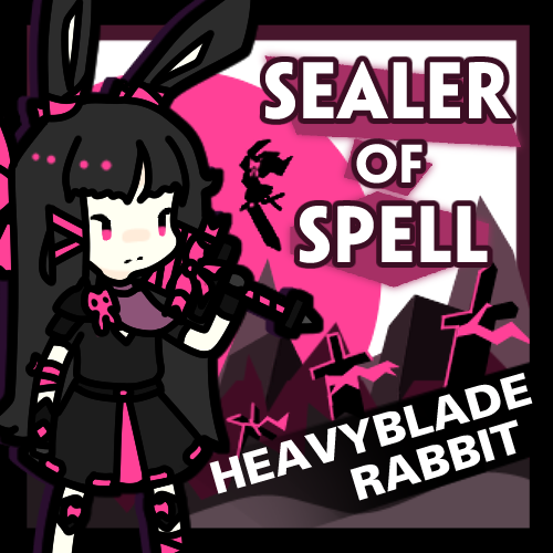 Sealer of Spell - Heavyblade Rabbit preview