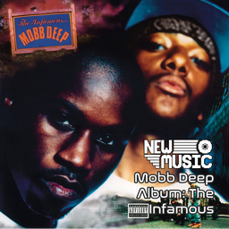 Mobb Deep Album: The Infamous