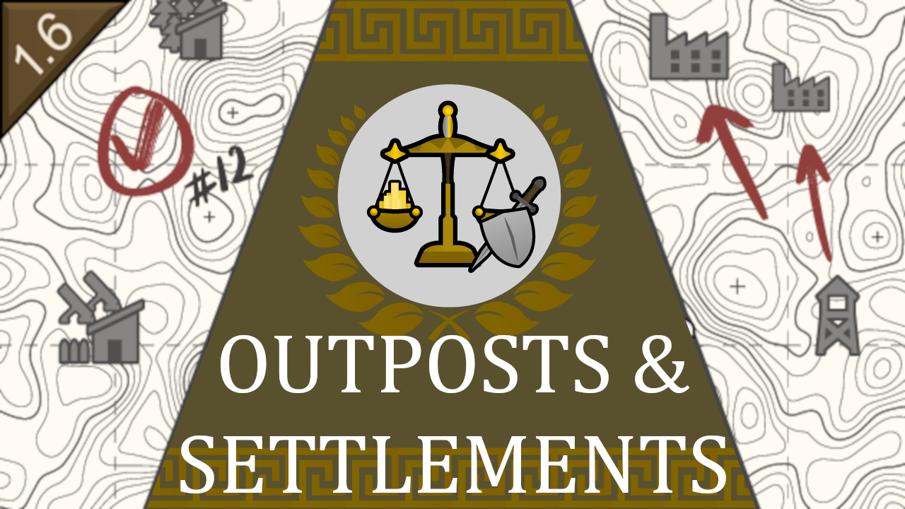 Empire Refactored: Outposts & Settlements