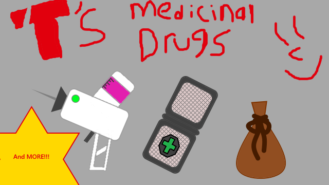 T's Medicinal Drugs