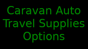 Caravan Auto Travel Supplies Options