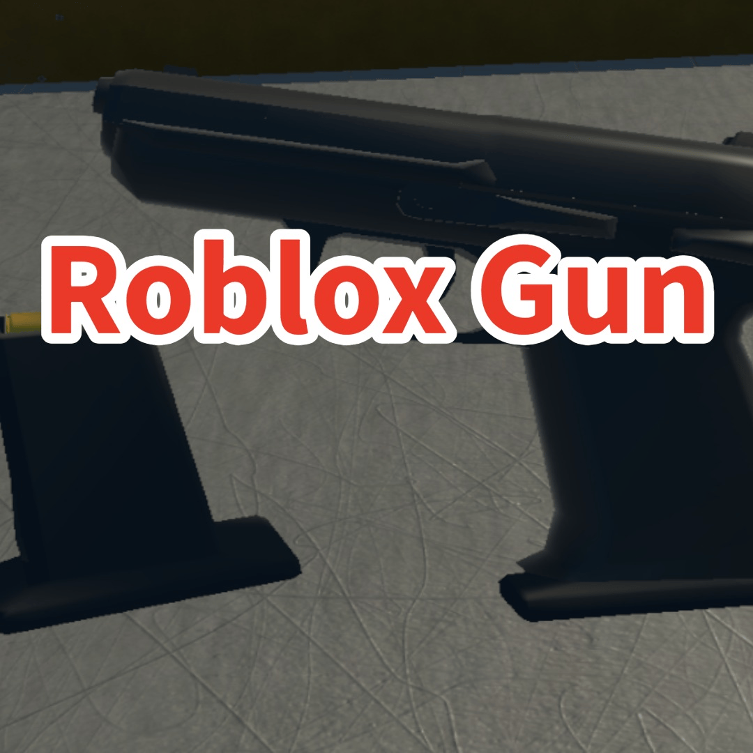 Roblox Gun