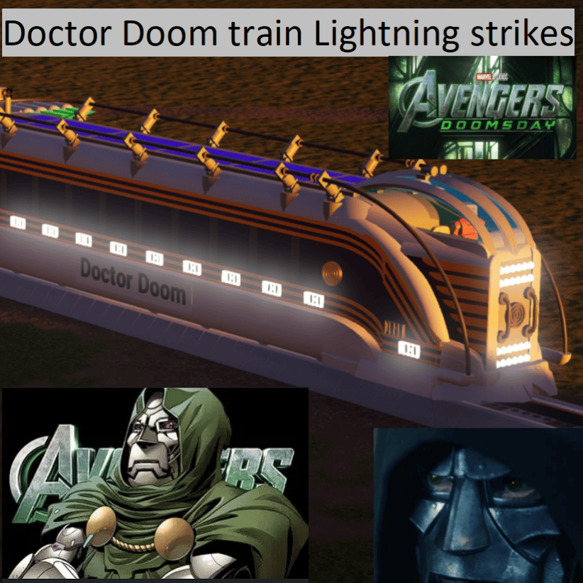 Doctor Doom Train lightning strikes