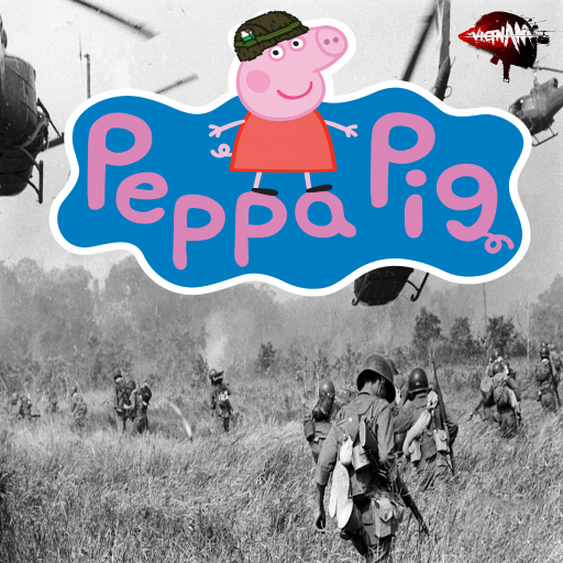 PEPPA PIG - VIETNAM (5 floors/Soldier/castom sprites)