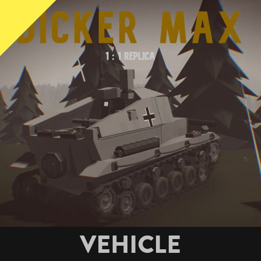 Dicker_Max German WWII tank destroyer (1/1 Scale)(Weapons DLC)