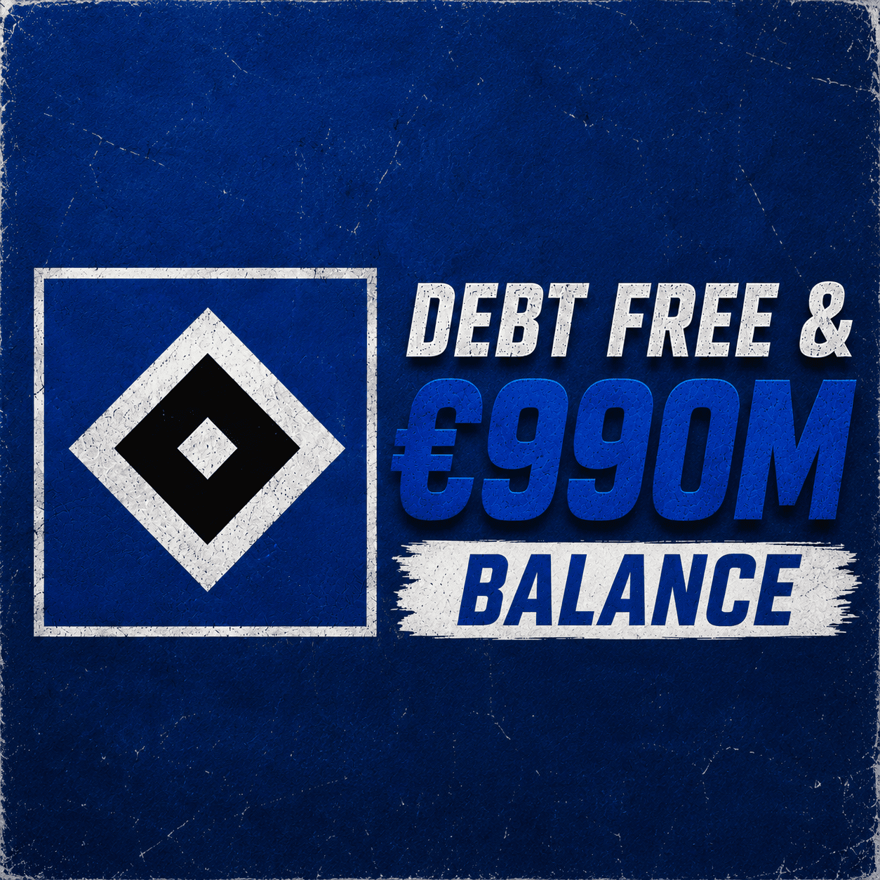 Hamburger SV – Debt Free & €990M Balance