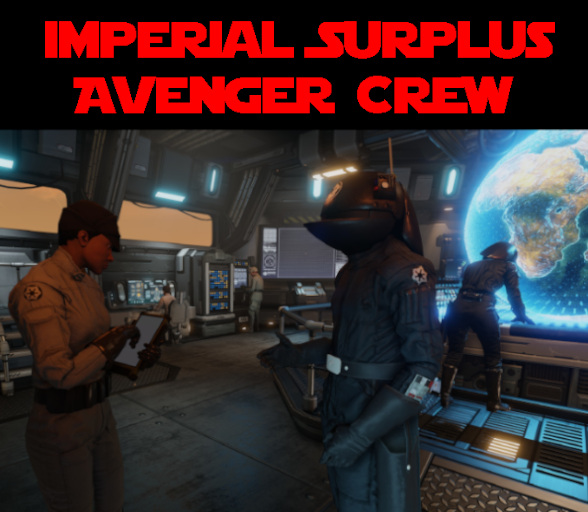 Imperial Surplus: Avenger Crew [WOTC]