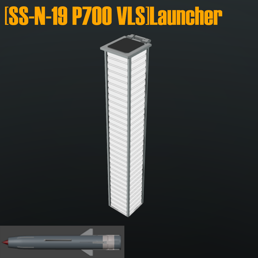 [SS-N-19 P700 VLS]Launcher