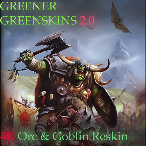 Greener Greenskins 2.0 4K Orc & Goblin Reskin