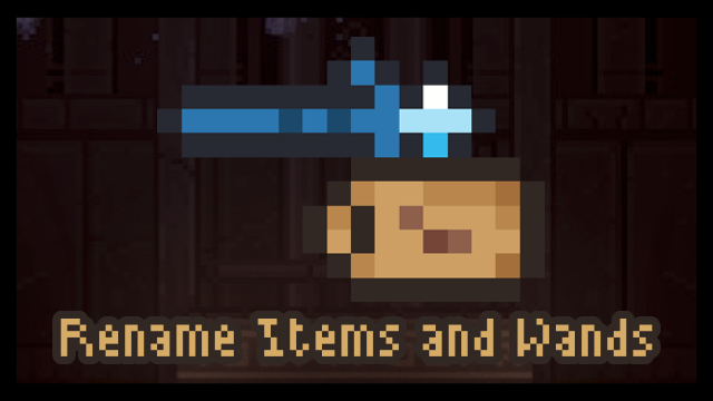 Rename Items and Wands