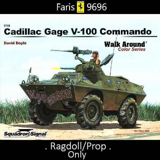 [Ragdoll/Prop] Cadillac Gage V-100