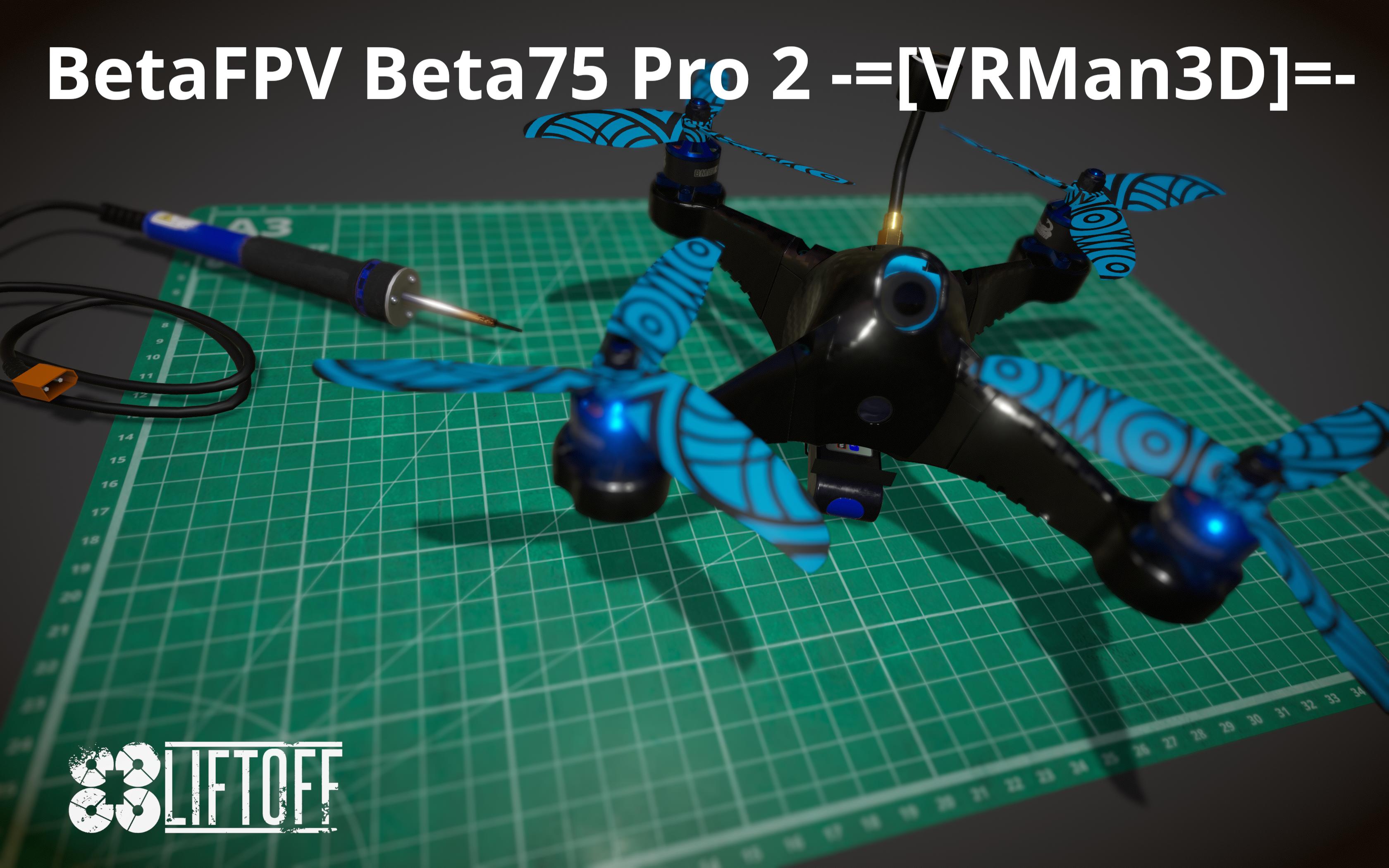 BetaFPV Beta75 Pro 2 -=[VRMan3D]=-