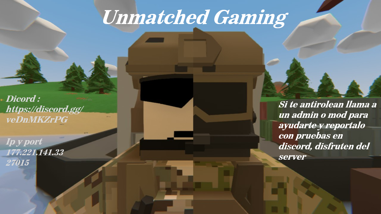 Unmatched Gaming RvU. – Unturned Mod