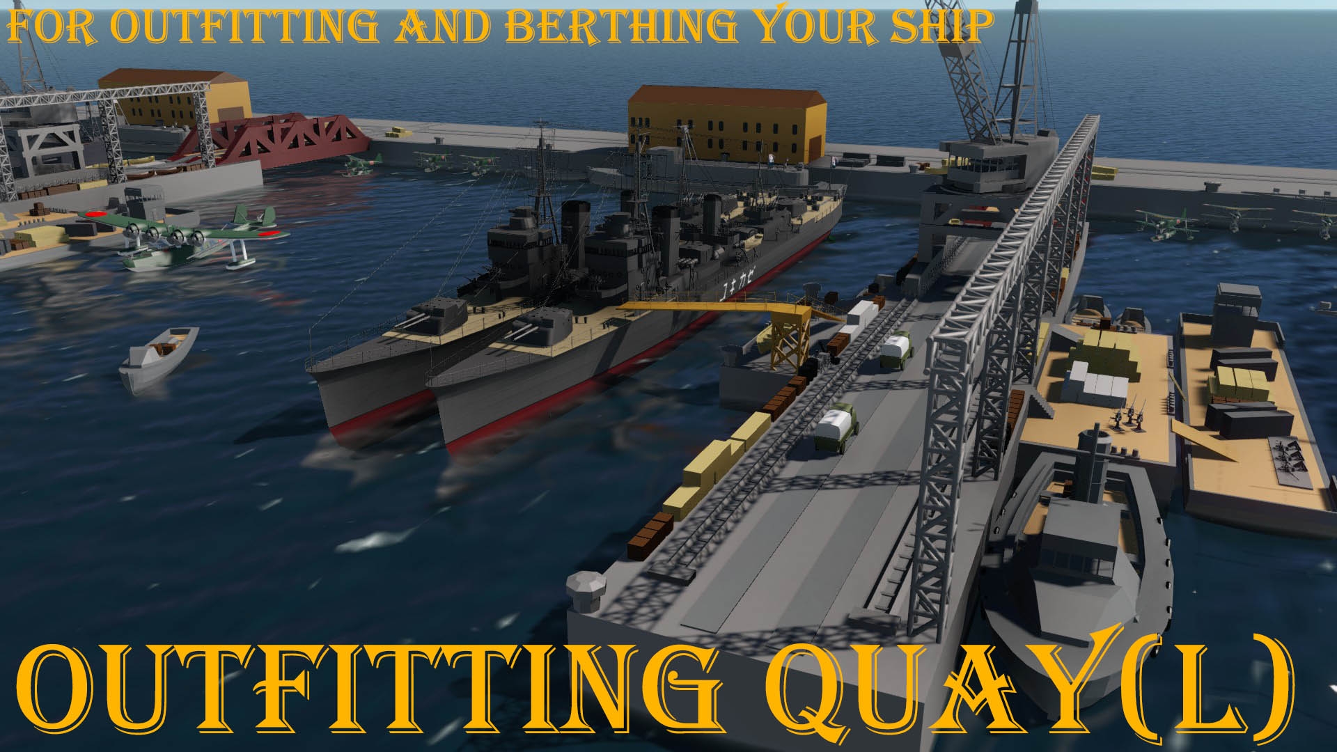 outfitting quay(L)