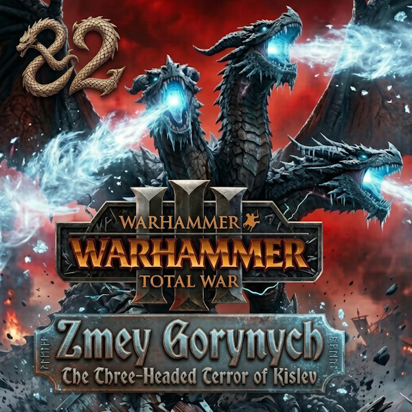 X2 Zmey Gorynych: The Three-Headed Terror of Kislev