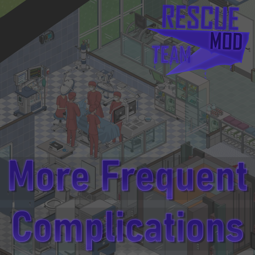 More Frequent Complications