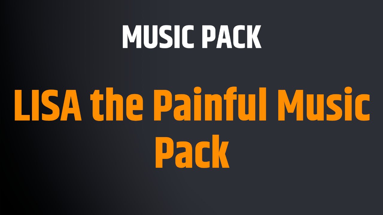 LISA the Painful Music Pack preview