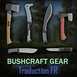 Bushcraft Gear - Traduction FR – Project Zomboid Mod