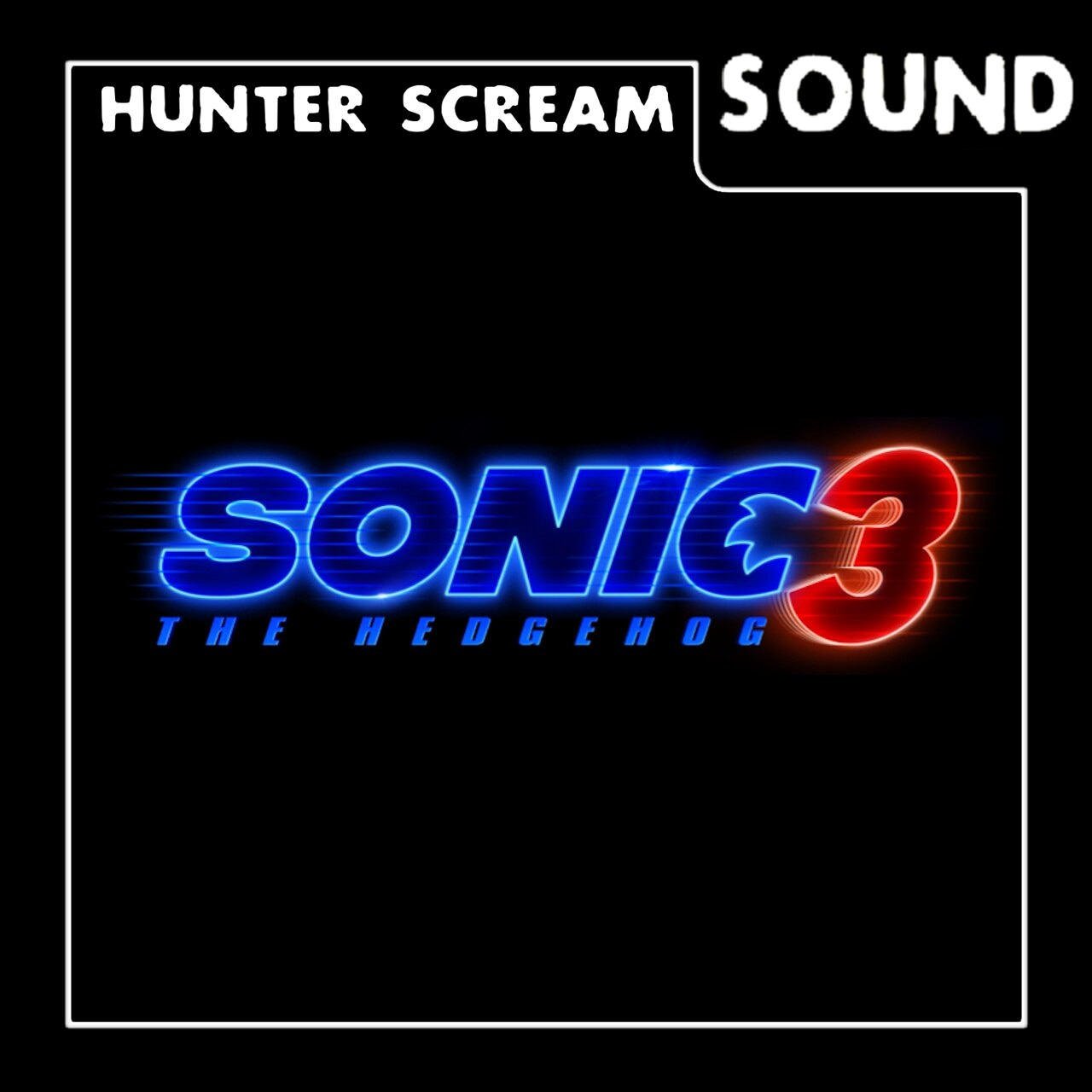 Hunter Scream: Eggman Scream [Sonic Movie 3]