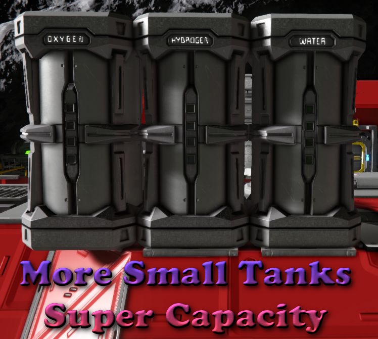 More Small Tanks - Super Capacity