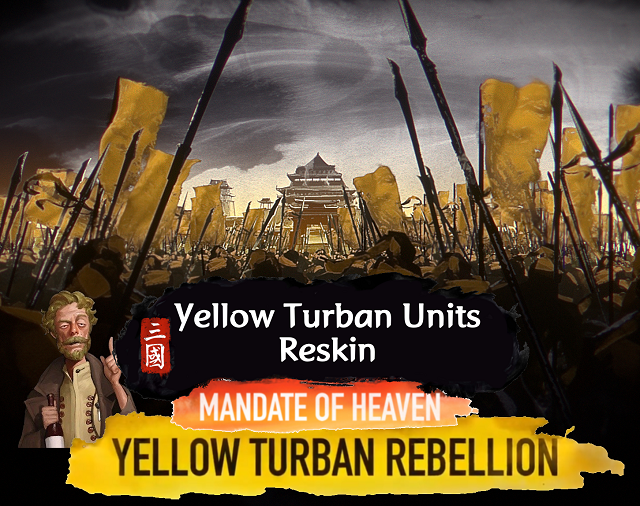 Yellow Turban Units Reskin / 황건적 유닛 리스킨 / 黄巾单位外观重置