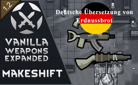 Vanilla Weapons Expanded - Makeshift Deutsch mod preview for RimWorld