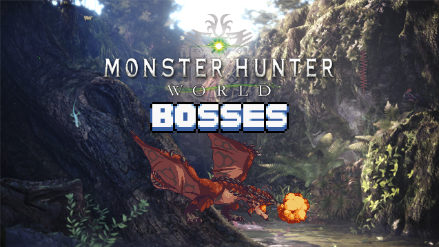 Monster Hunter Bosses