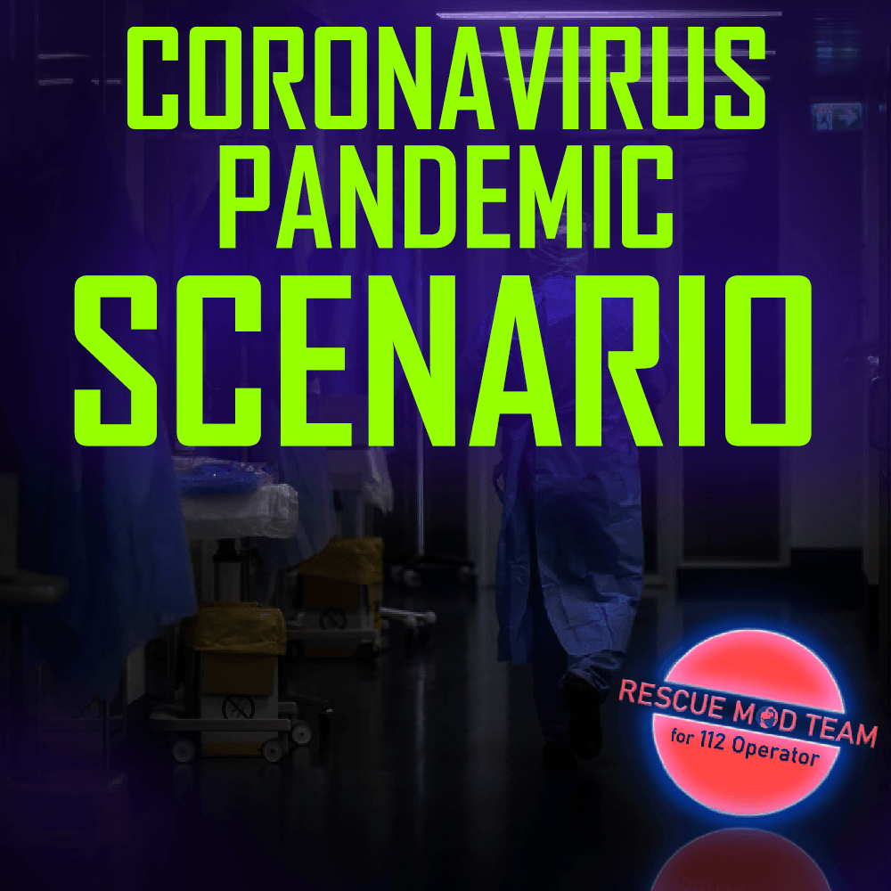 CORONAVIRUS PANDEMIC - SCENARIO
