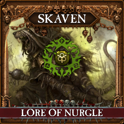 Skaven: Lore Of Nurgle