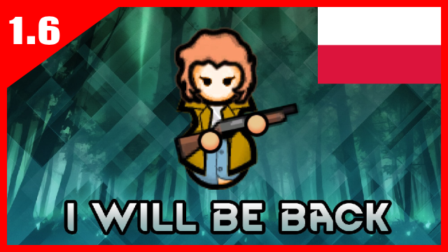 [Sub_Mod] I will be back [PL] mod preview for RimWorld