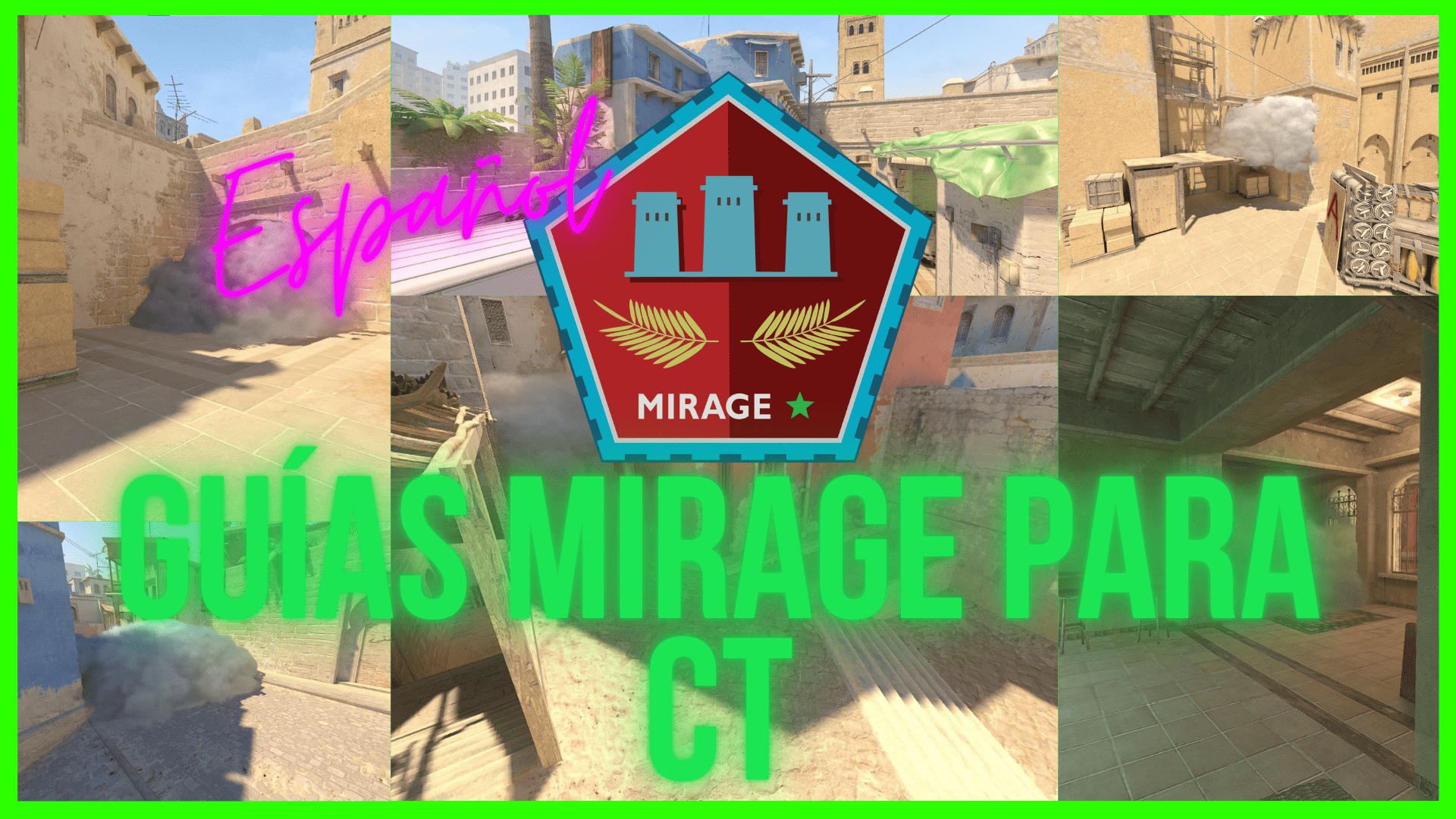 Guías Mirage para CT en español