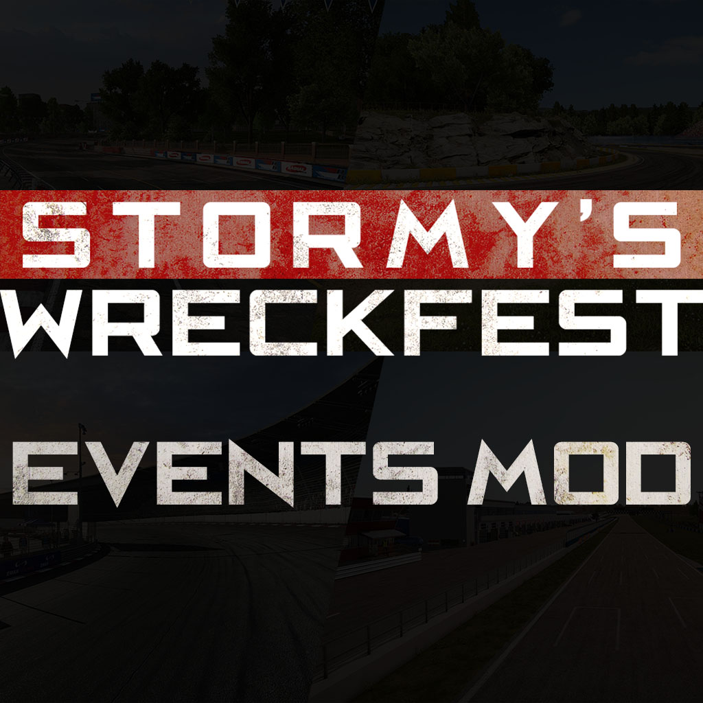 Stormy's Wreckfest Events